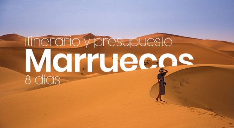Descubre Marruecos sin gastar demasiado