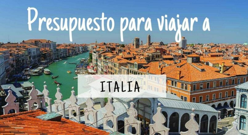 Viaje gastronómico por Italia en un presupuesto
