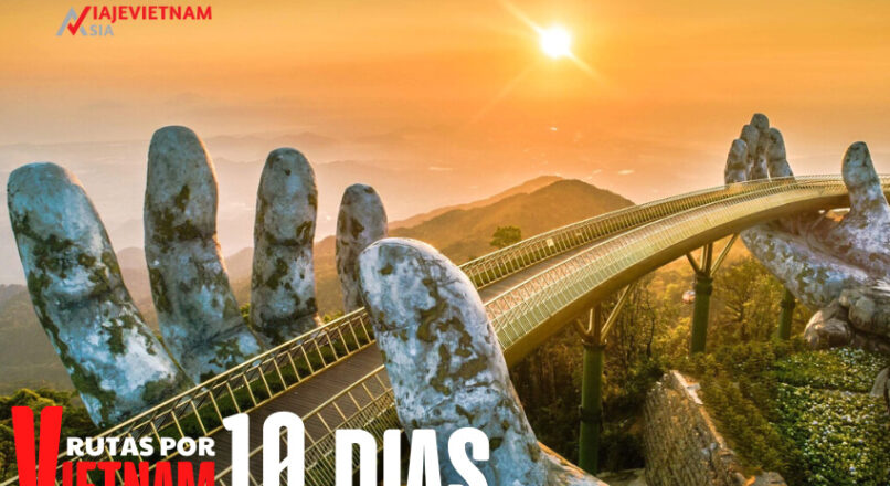 10 días en Vietnam: itinerarios de viaje económicos