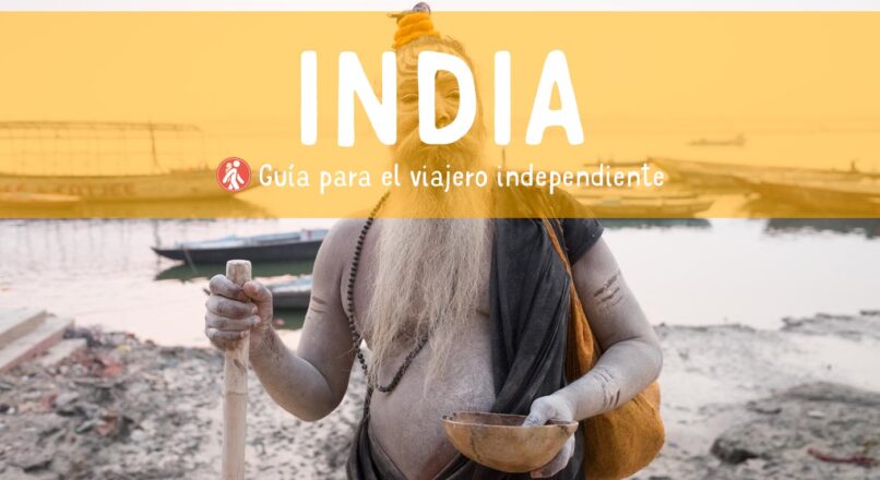Itinerario de viaje económico por la exótica India