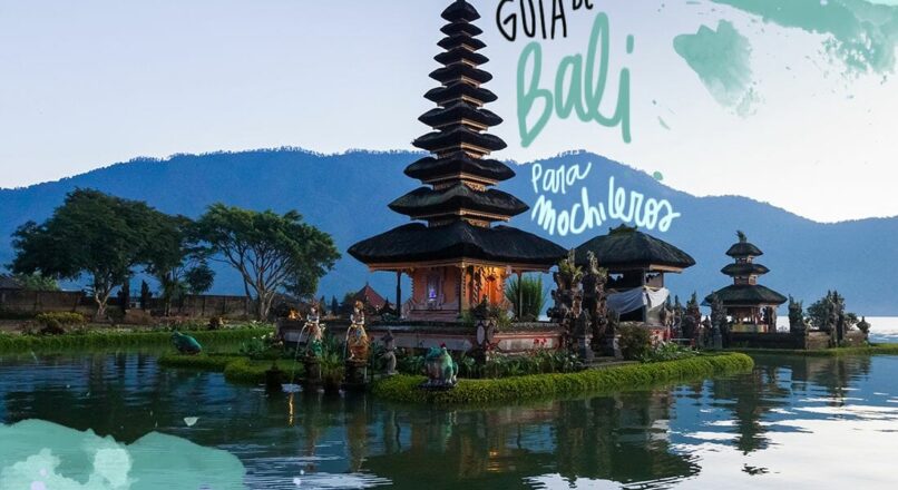 Guía de viaje para mochileros en Bali